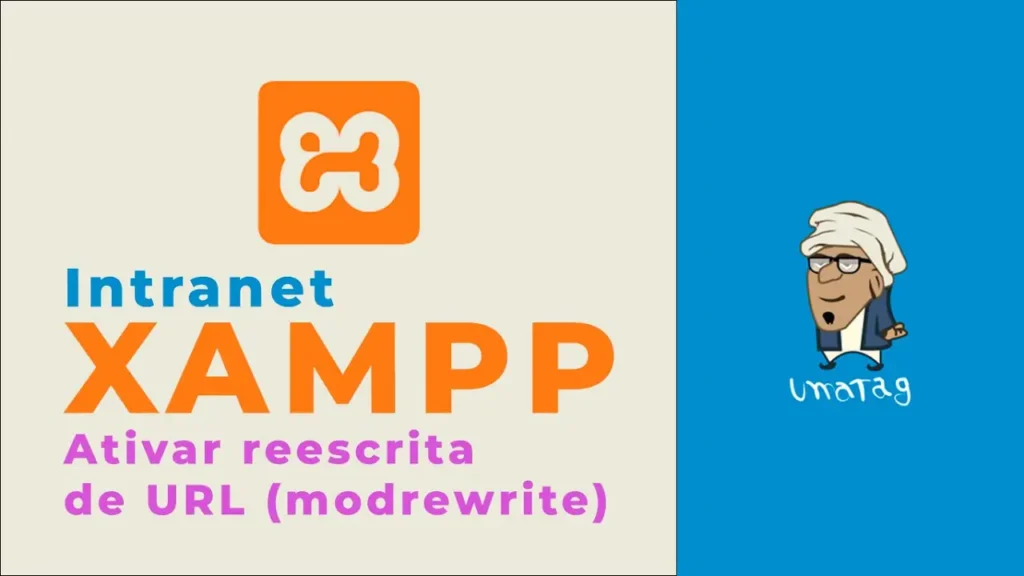 Ativar reescrita de URL modrewrite no XAMPP facilmente