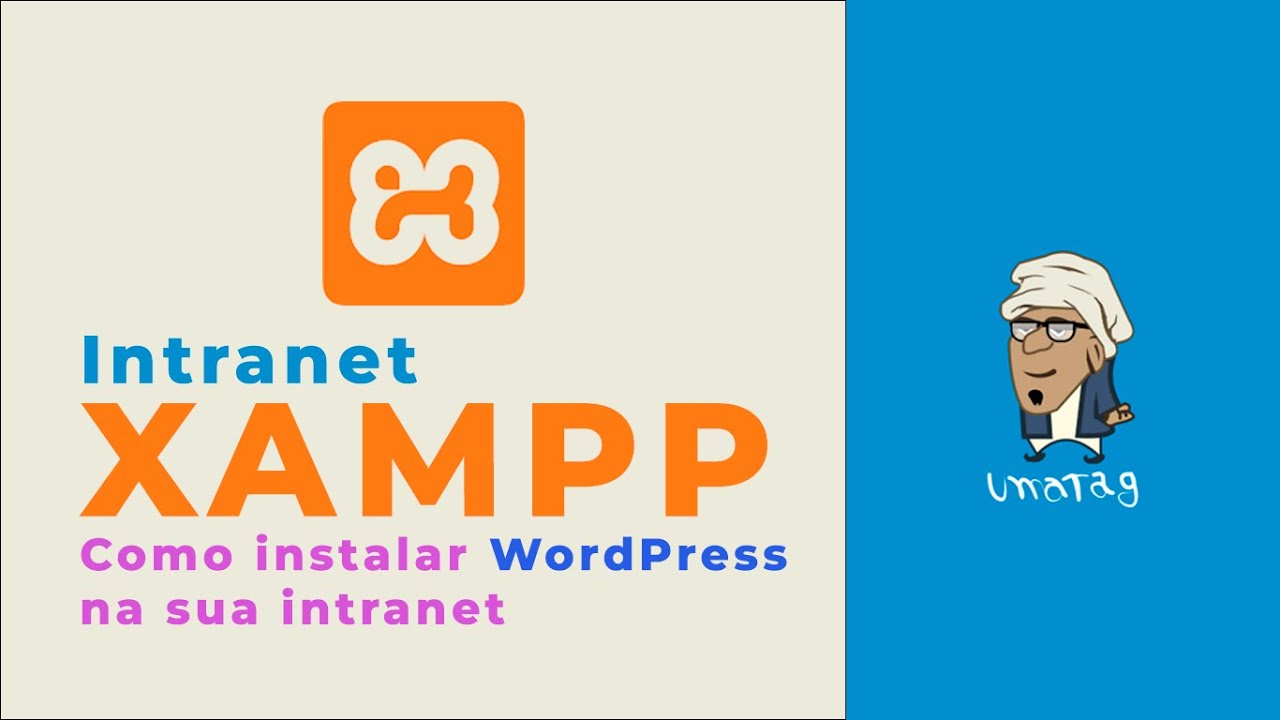 XAMPP - Como instalar WordPress na sua intranet facilmente