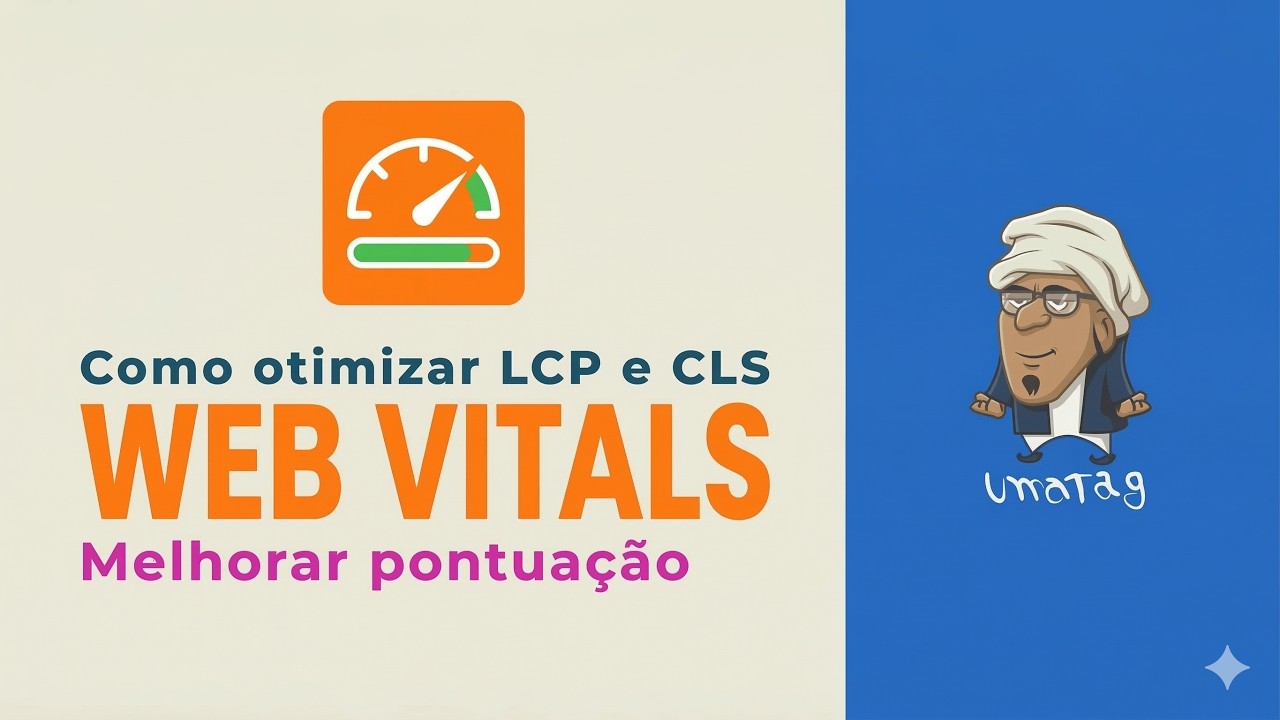 Como otimizar LCP e CLS para aumentar sua pontuação SEO