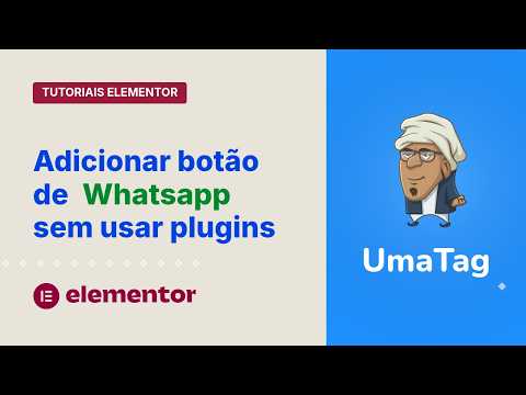Tutoriais Elementor - Adicione botão de WhatsApp sem plugins